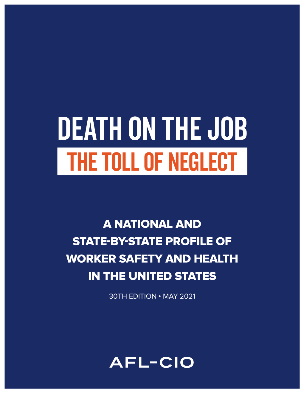 Death on the Job: the Toll of Neglect