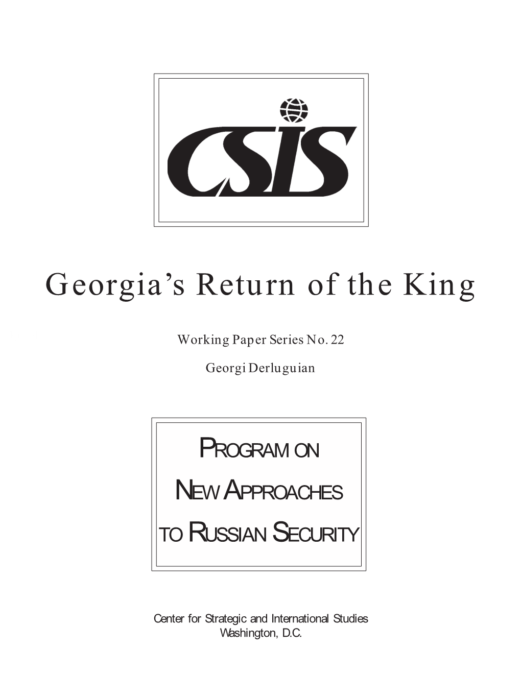 Georgia's Return of the King