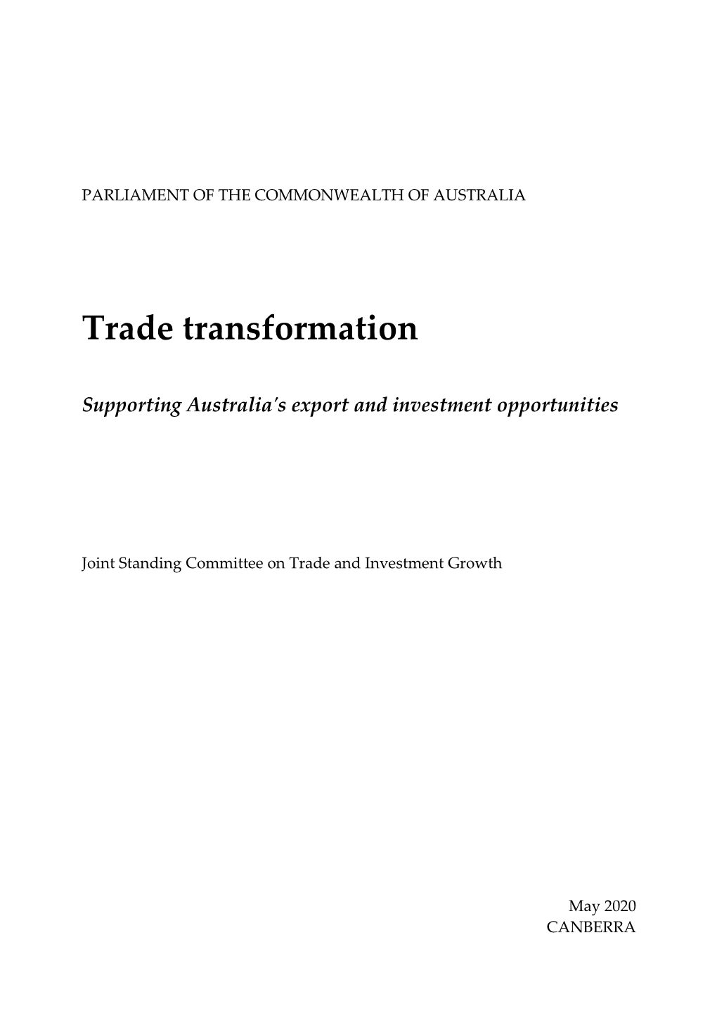 Trade Transformation: Supporting Australia's Export And