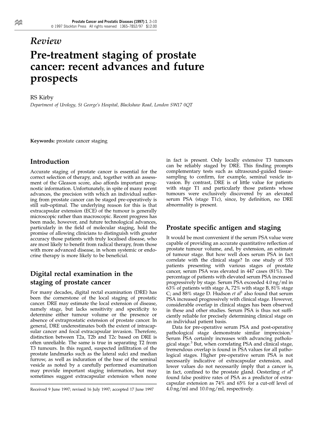 Pre-Treatment Staging of Prostate Cancer: Recent Advances and Future Prospects