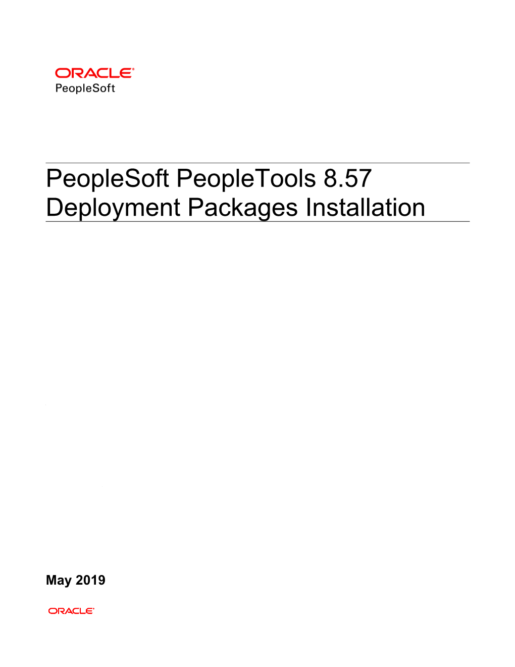 Peoplesoft Peopletools 8.57 Deployment Packages Installation