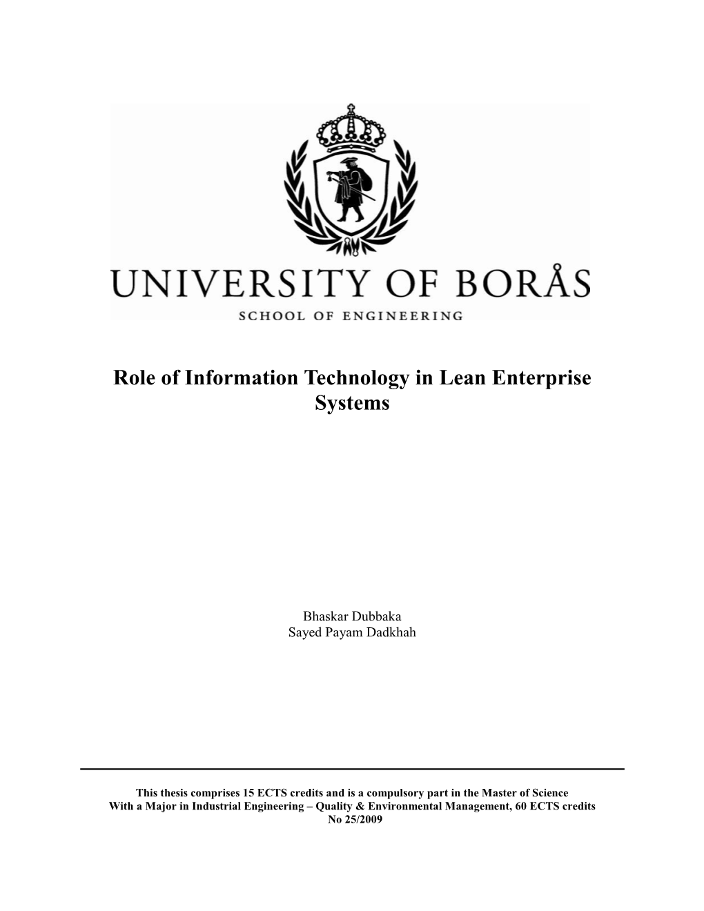 Role of Information Technology in Lean Enterprise Systems