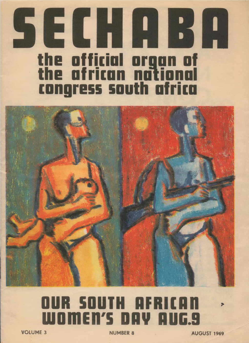 The Official Organ of the Ofriion Notional Congress Sooth Afriia