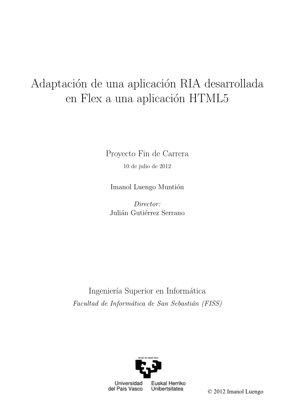 Adaptación De Una Aplicación RIA Desarrollada En Flex a Una Aplicación HTML5