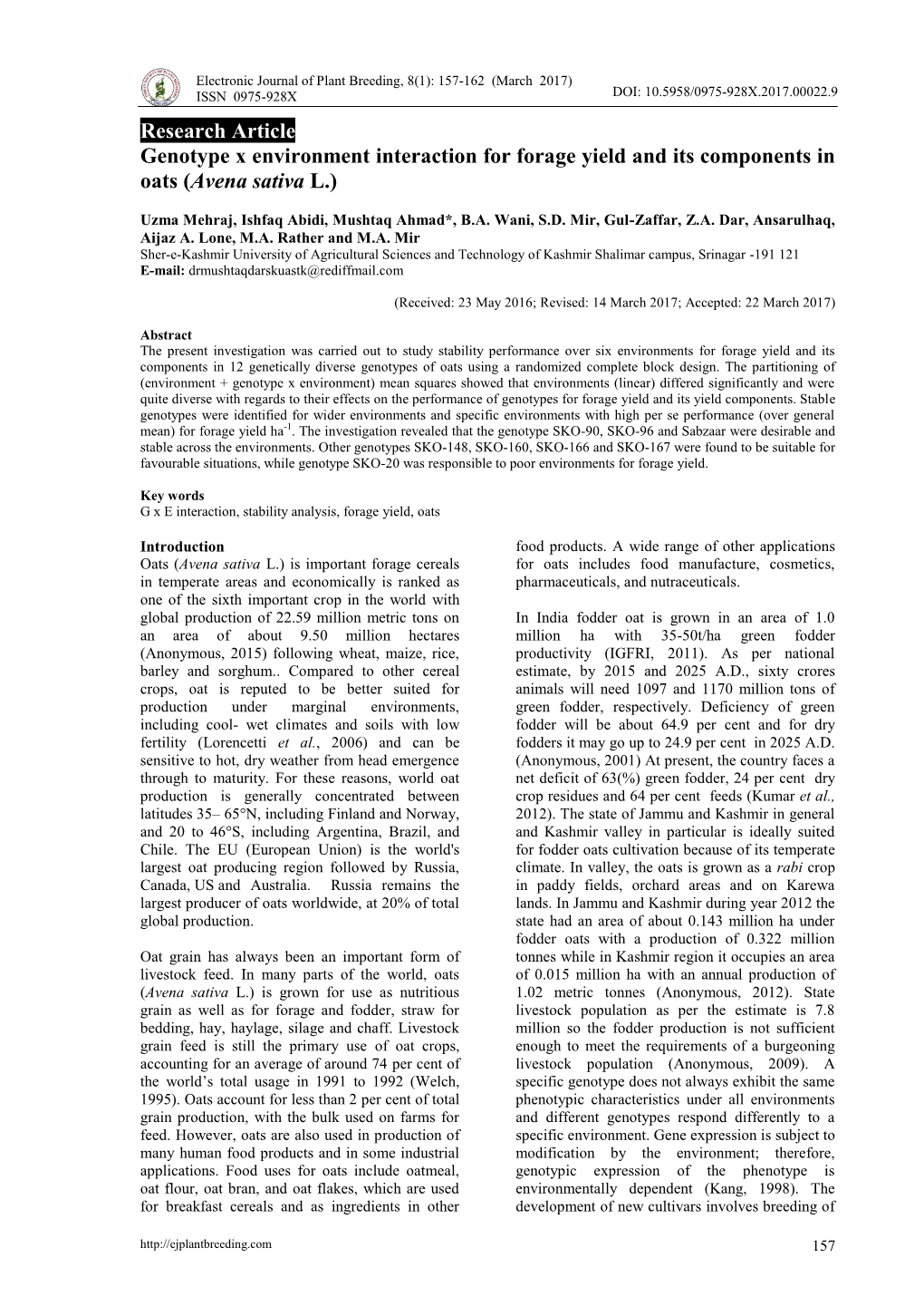 Research Article Genotype X Environment Interaction for Forage Yield and Its Components in Oats (Avena Sativa L.)