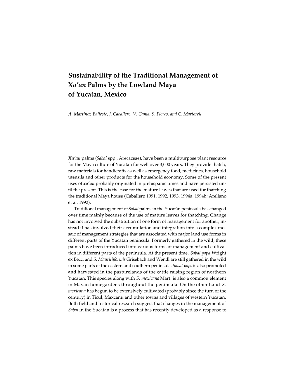 Sustainability of the Traditional Management of Xa'an Palms by The