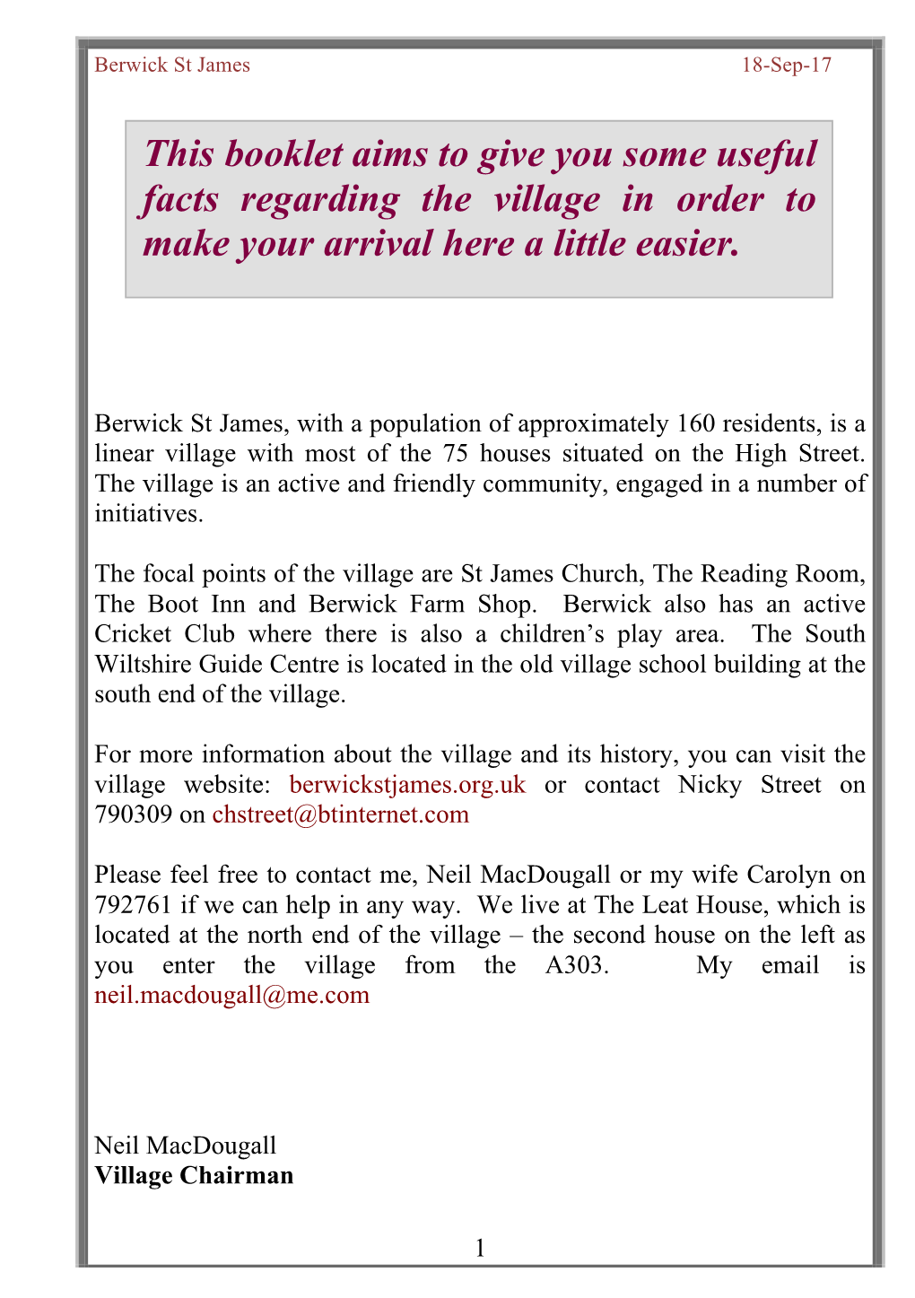 This Booklet Aims to Give You Some Useful Facts Regarding the Village in Order to Make Your Arrival Here a Little Easier