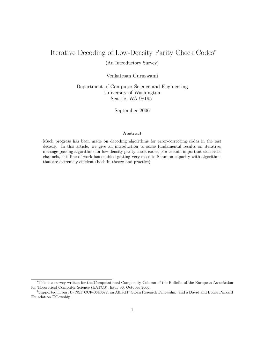 Iterative Decoding of Low-Density Parity Check Codes∗ (An Introductory Survey)