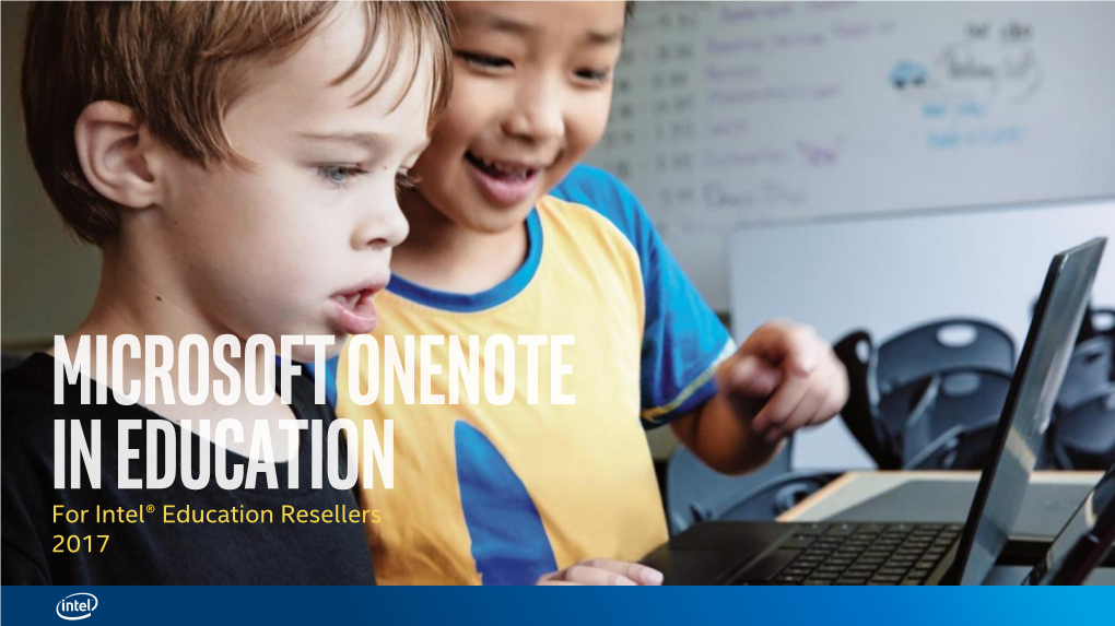 Microsoft Onenote* in Education Presentation