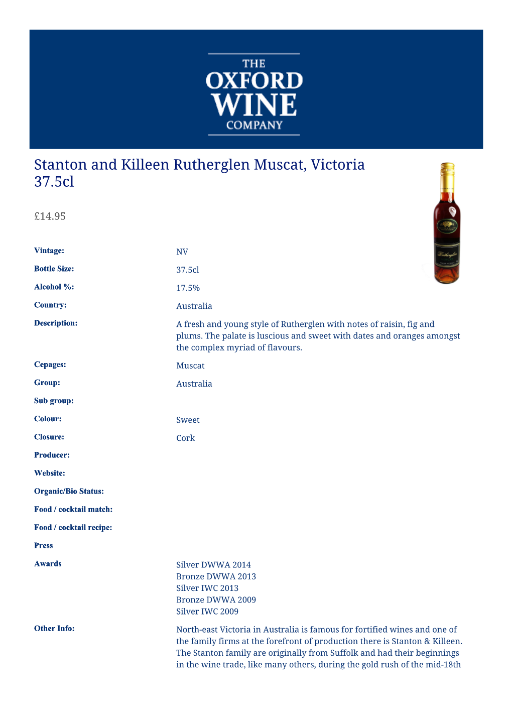 Stanton and Killeen Rutherglen Muscat, Victoria 37.5Cl