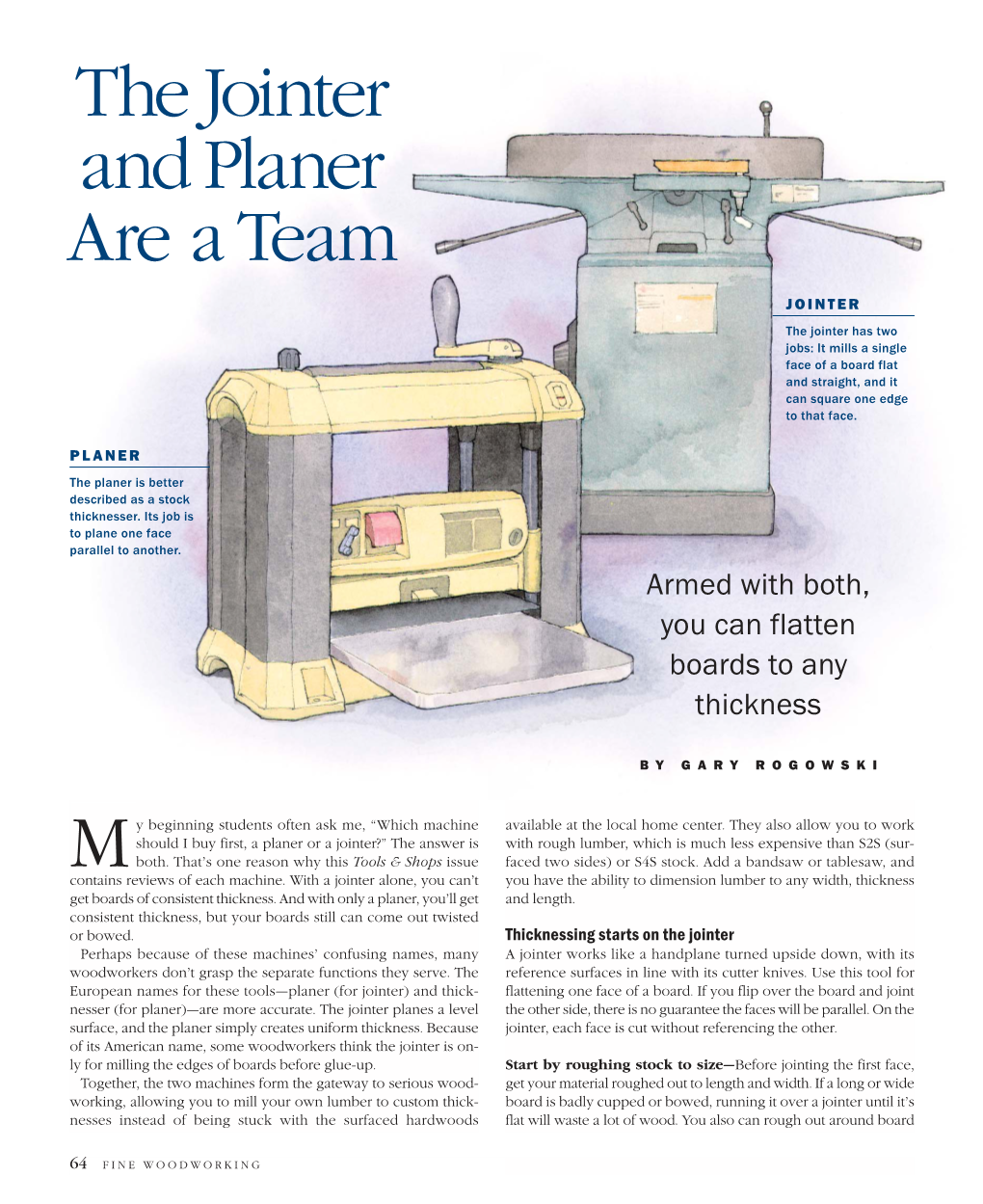 The Jointer and Planer Are a Team