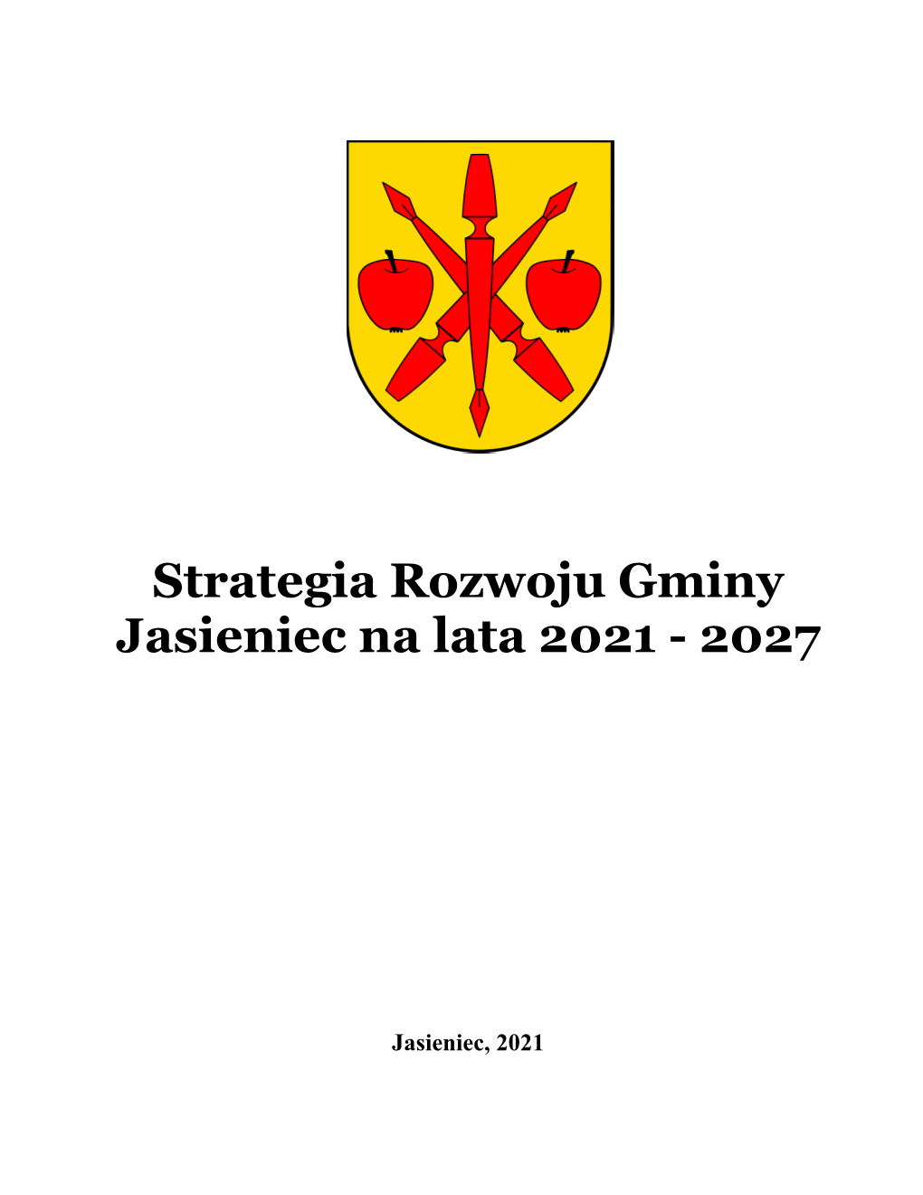 Strategia Rozwoju Gminy Jasieniec Na Lata 2021 - 2027