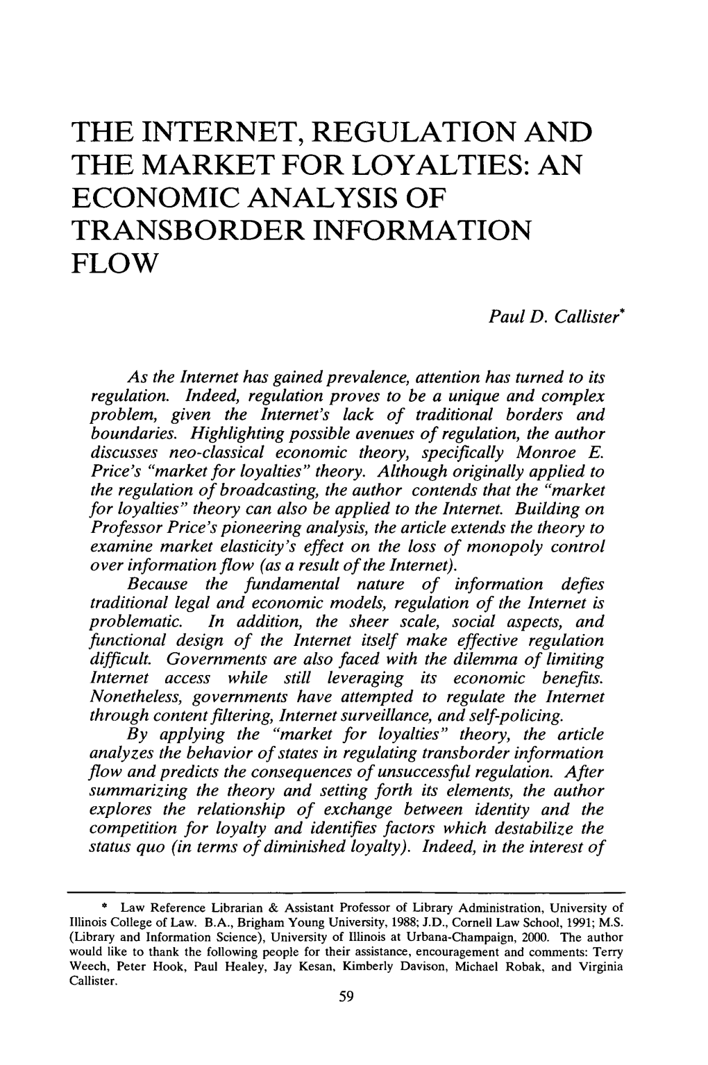 The Internet, Regulation and the Market for Loyalties: an Economic Analysis of Transborder Information Flow