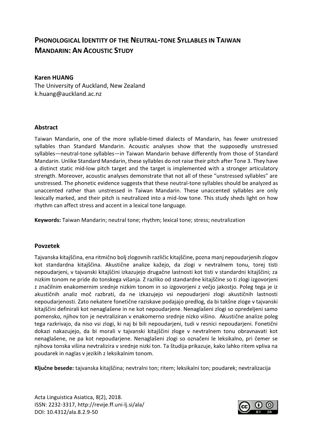 Phonological Identity of the Neutral-Tone Syllables in Taiwan Mandarin: an Acoustic Study