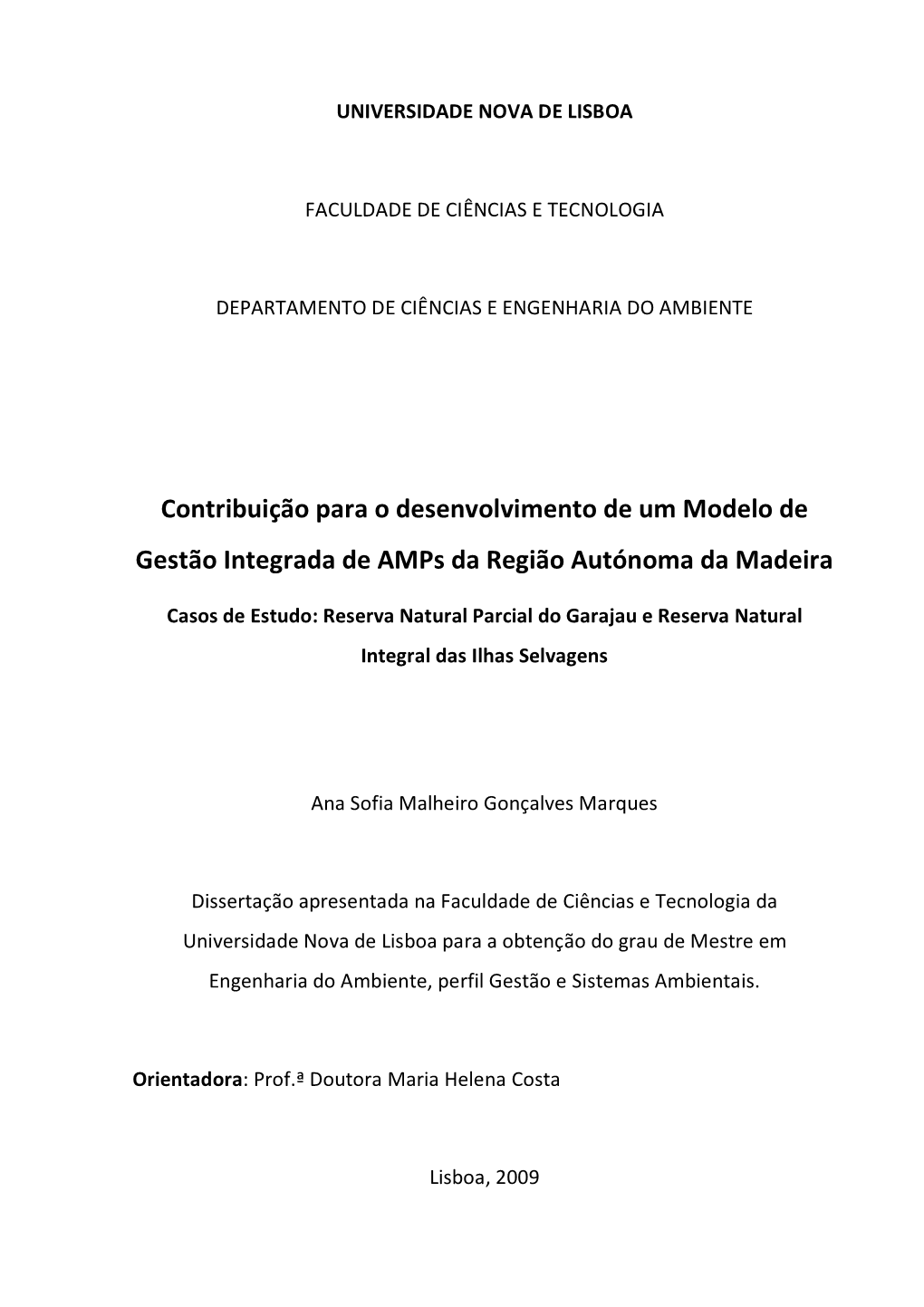 Contribuição Para O Desenvolvimento De Um Modelo De Gestão Integrada De Amps Da Região Autónoma Da Madeira