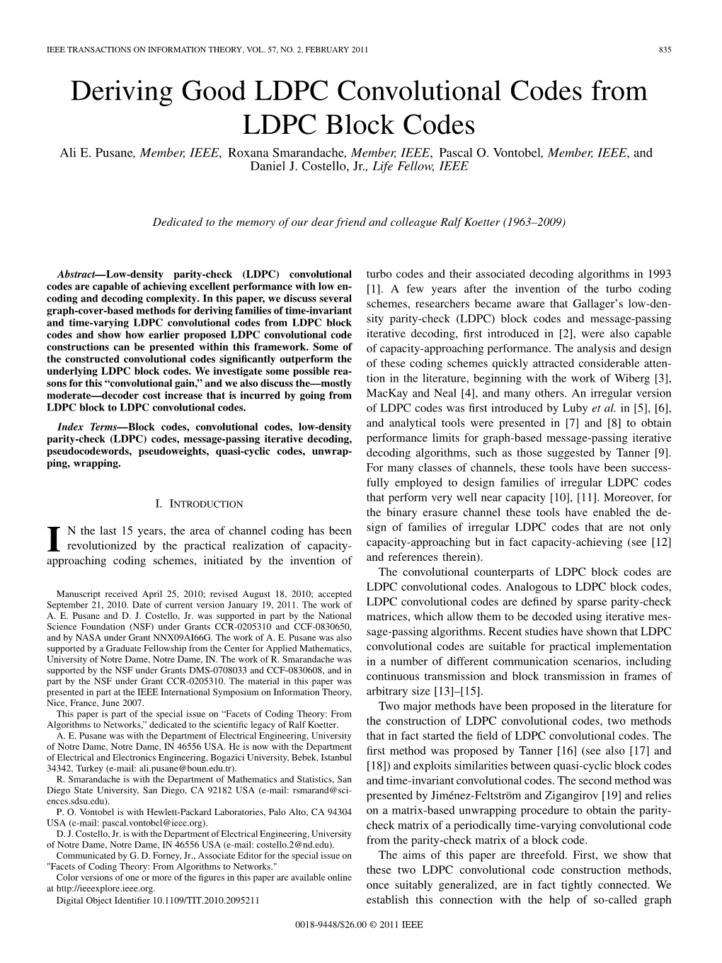 Deriving Good LDPC Convolutional Codes from LDPC Block Codes Ali E