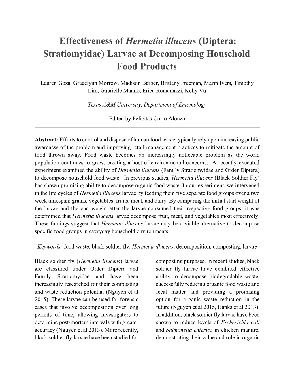 Effectiveness of Hermetia Illucens (Diptera: Stratiomyidae) Larvae at Decomposing Household Food Products