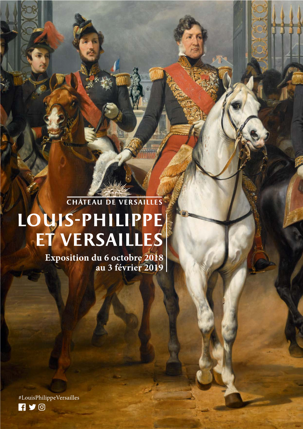 Louis-Philippe Et Versailles Exposition Du 6 Octobre 2018 Au 3 Février 2019