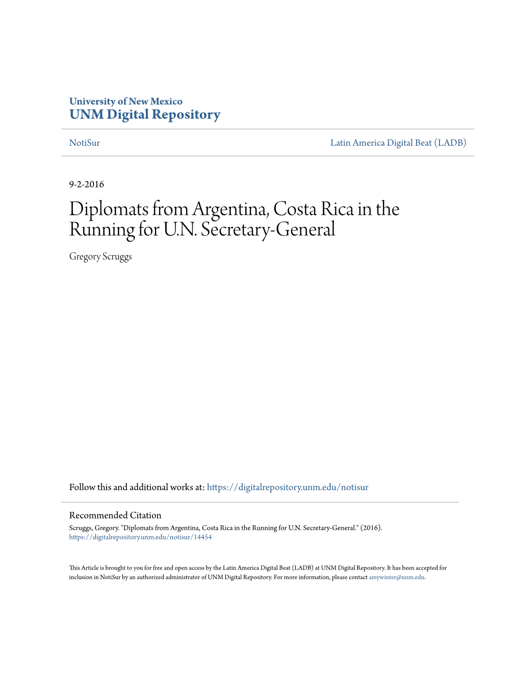 Diplomats from Argentina, Costa Rica in the Running for U.N. Secretary-General Gregory Scruggs