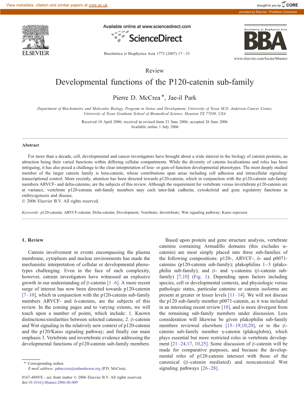 Developmental Functions of the P120-Catenin Sub-Family ⁎ Pierre D