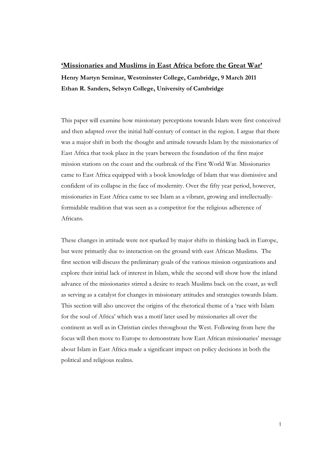 Missionaries and Muslims in East Africa Before the Great War’ Henry Martyn Seminar, Westminster College, Cambridge, 9 March 2011 Ethan R
