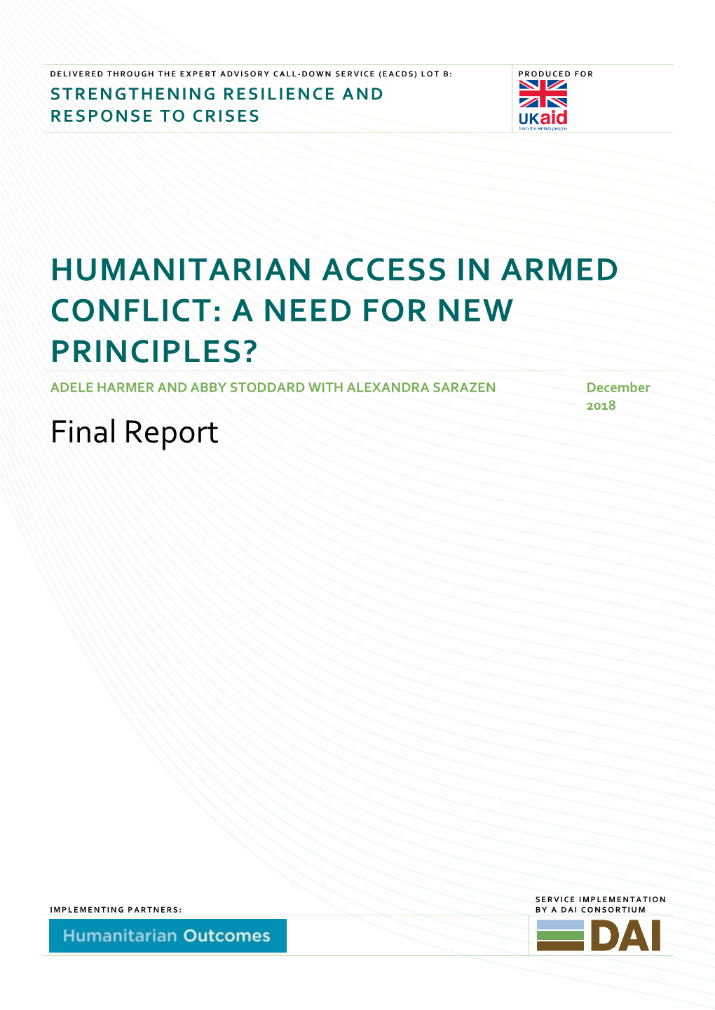 Humanitarian Access in Armed Conflict: a Need for New Principles?