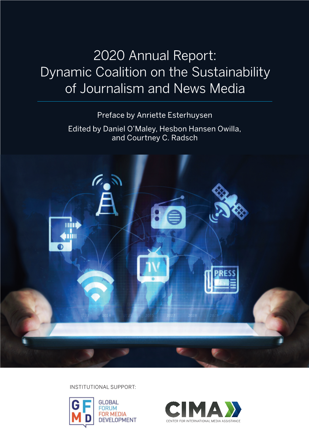 Dynamic Coalition on the Sustainability of Journalism and News Media