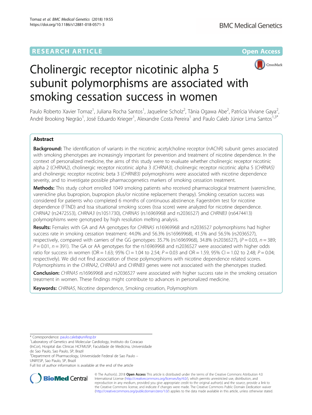 Cholinergic Receptor Nicotinic Alpha 5 Subunit Polymorphisms Are