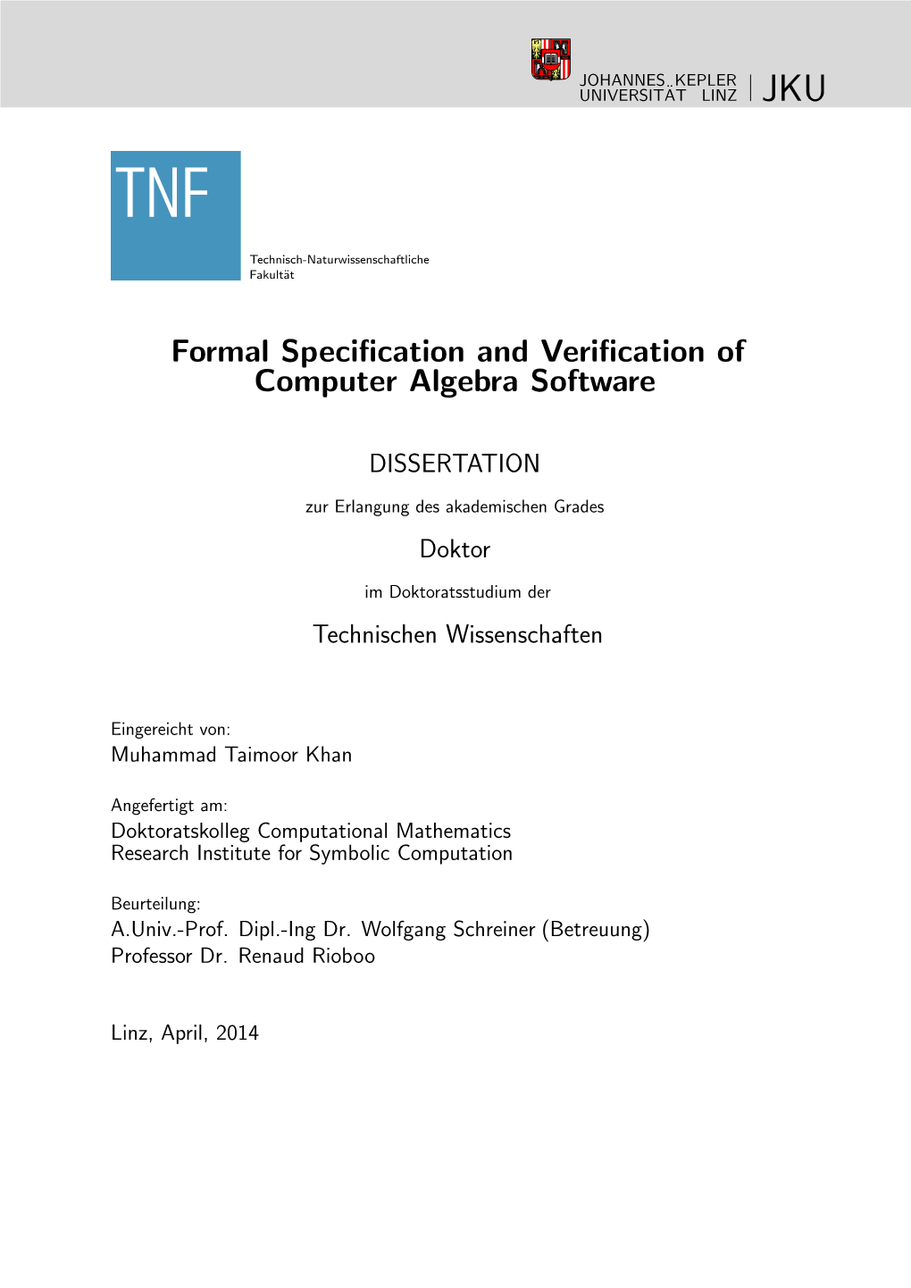 Formal Specification and Verification of Computer Algebra Software