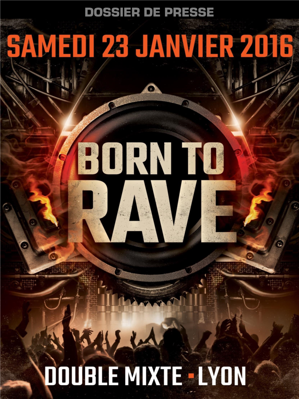 Dossier-De-Presse-Born-To-Rave.Pdf