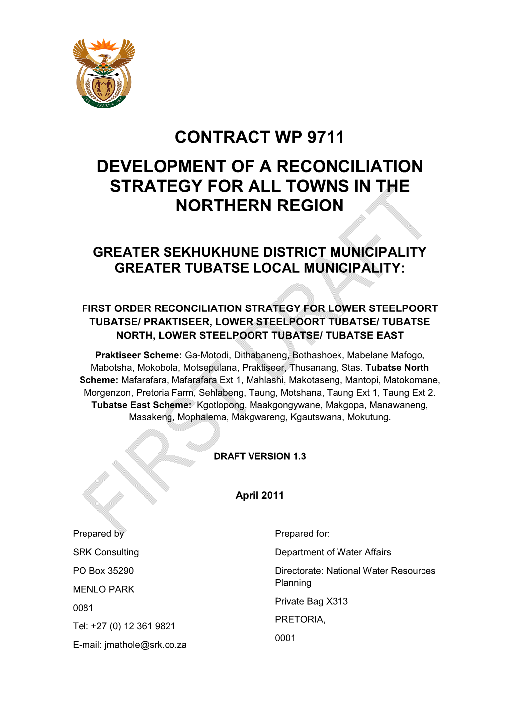 Lower Steelpoort North East Prakitseer.Docx April 2011 I RECONCILIATION STRATEGY for LOWER STEELPOORT WSS REPORT NO