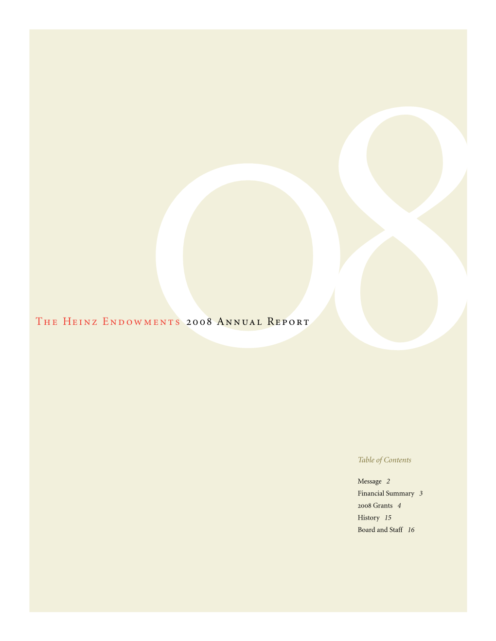 08The Heinz Endowments 2008 Annual Report