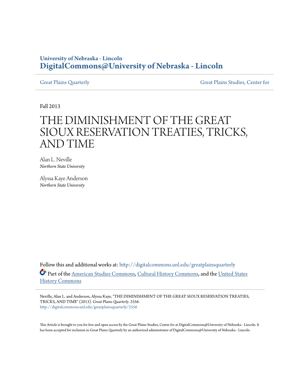 The Diminishment of the Great Sioux Reservation: Treaties, Tricks, And