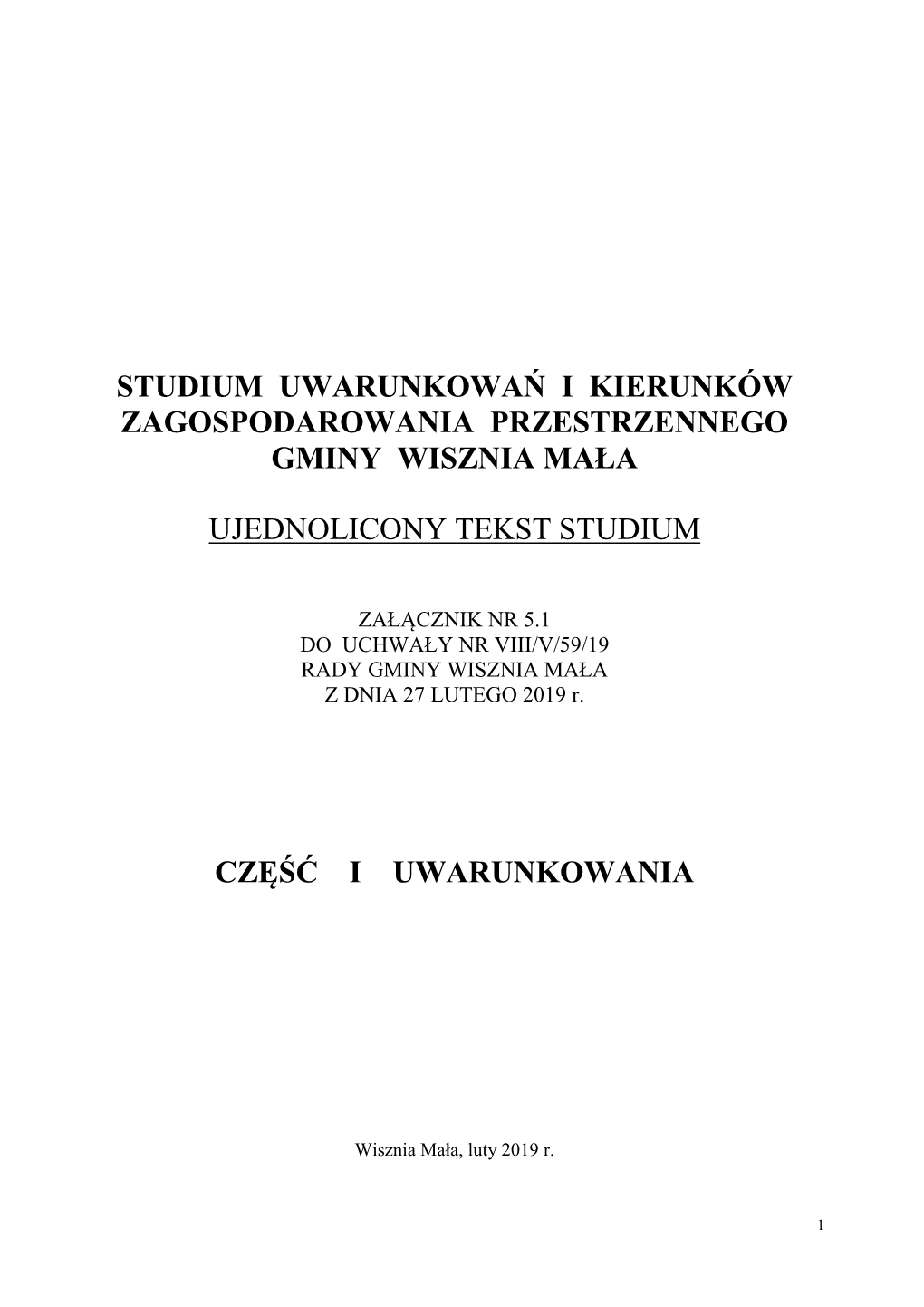 Studium Uwarunkowań I Kierunków Zagospodarowania Przestrzennego Gminy Wisznia Mała