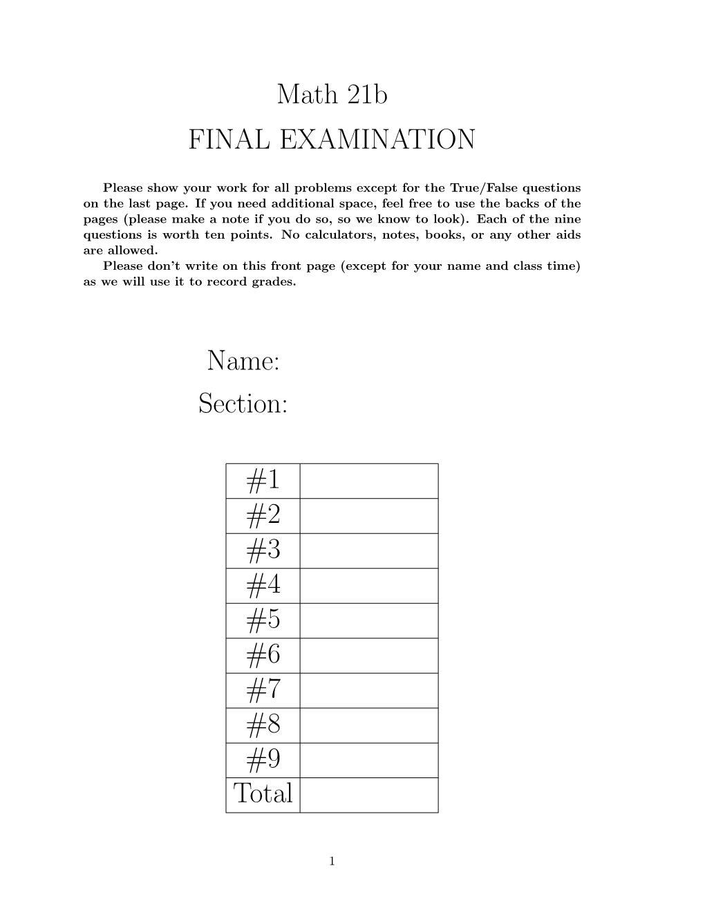 Math 21B FINAL EXAMINATION Name