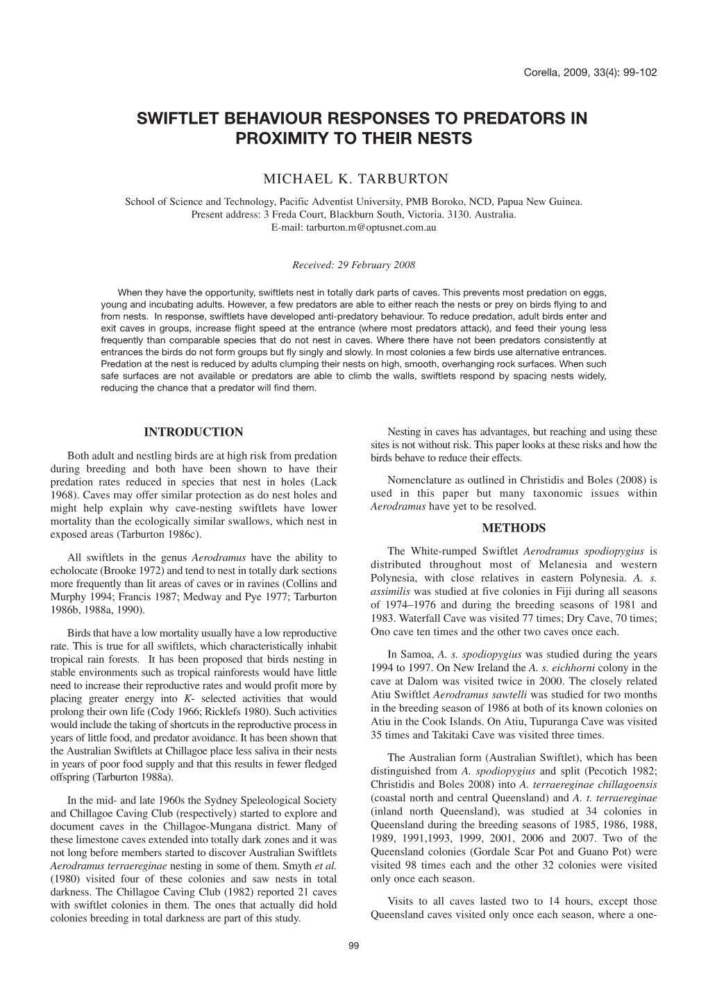 Swiftlet Behaviour Responses to Predators in Proximity to Their Nests