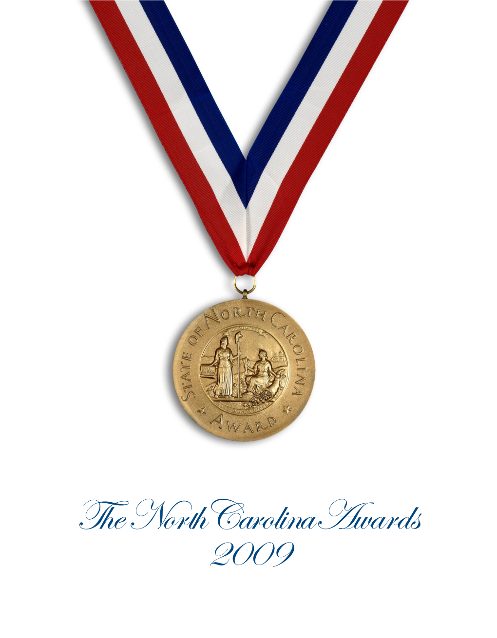 The North Carolina Awards 2009