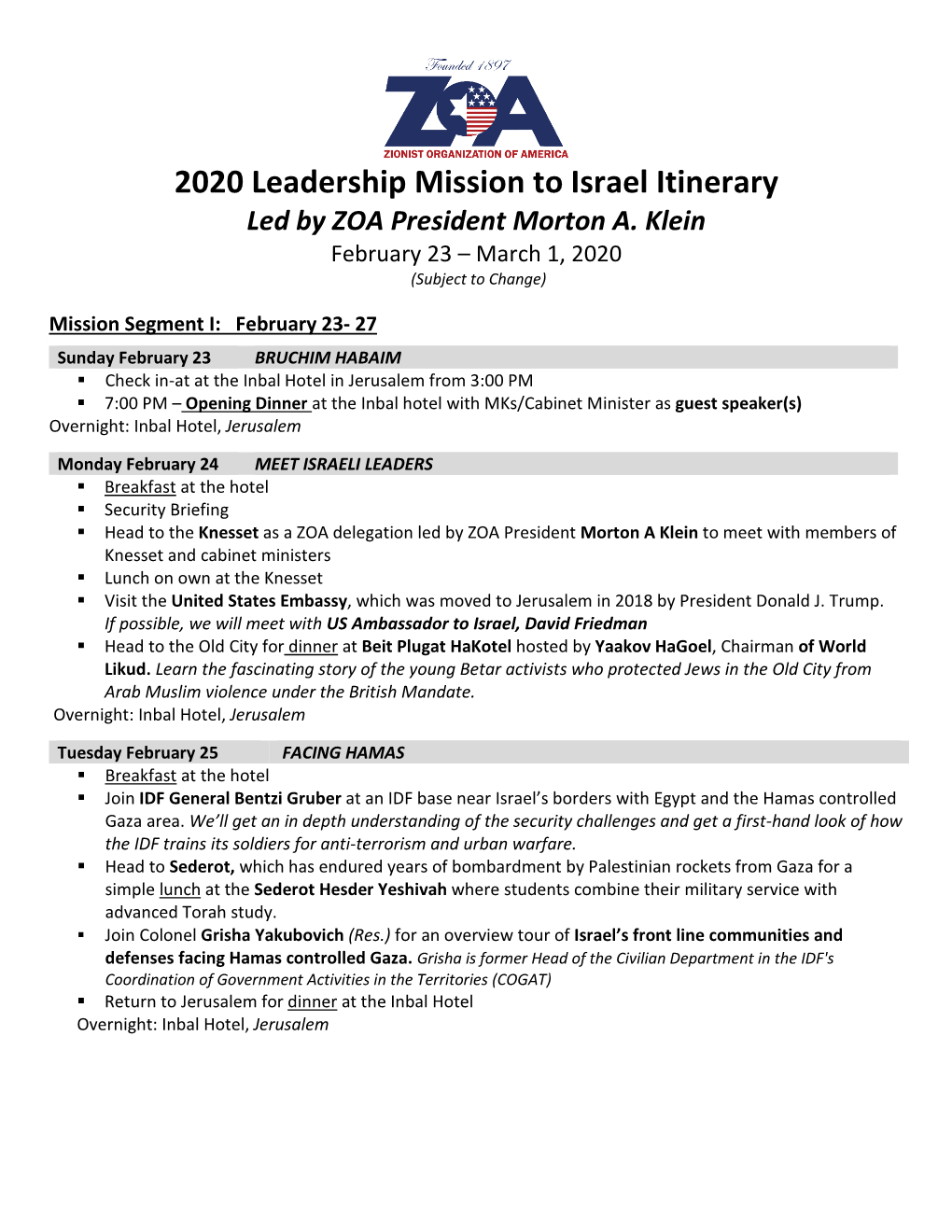 2020 Leadership Mission to Israel Itinerary Led by ZOA President Morton A
