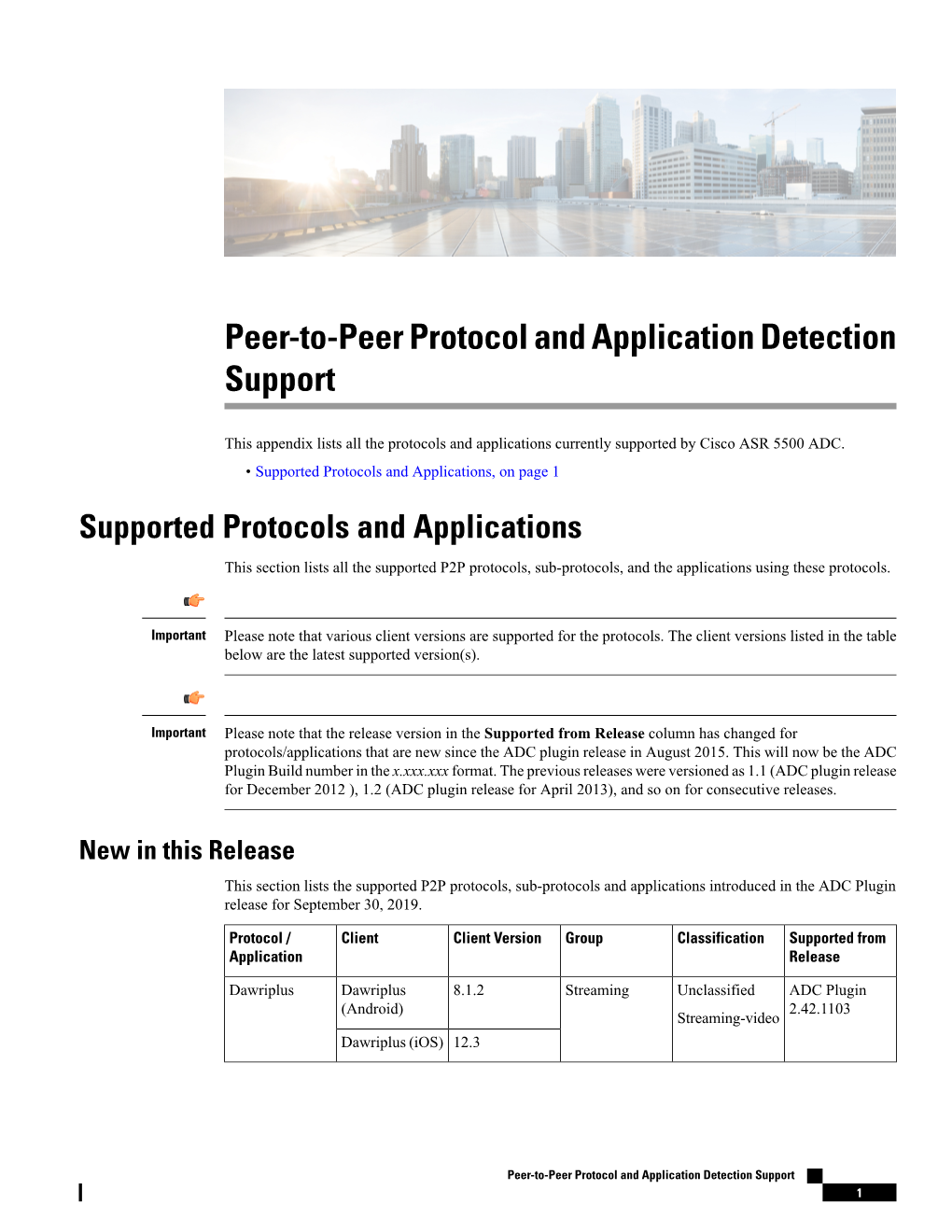 Peer-To-Peer Protocol and Application Detection Support