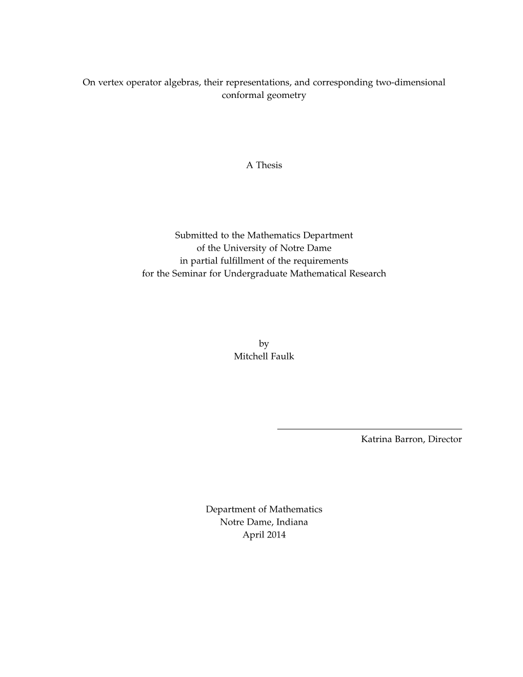 On Vertex Operator Algebras, Their Representations, and Corresponding Two-Dimensional Conformal Geometry