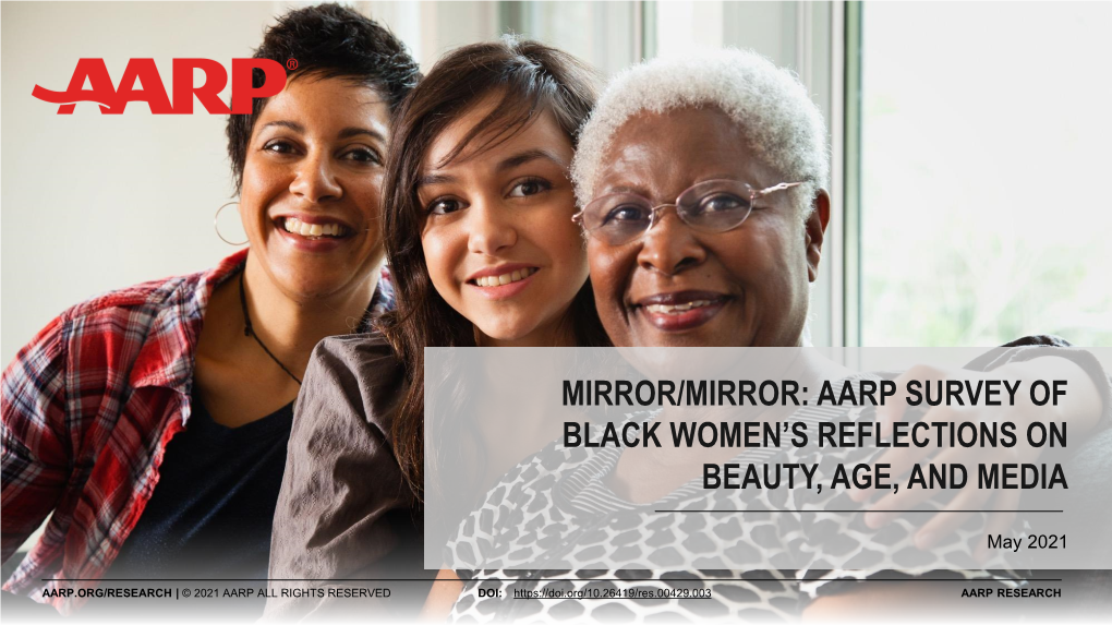 Mirror/Mirror: AARP Survey of Black Women's Reflections on Beauty