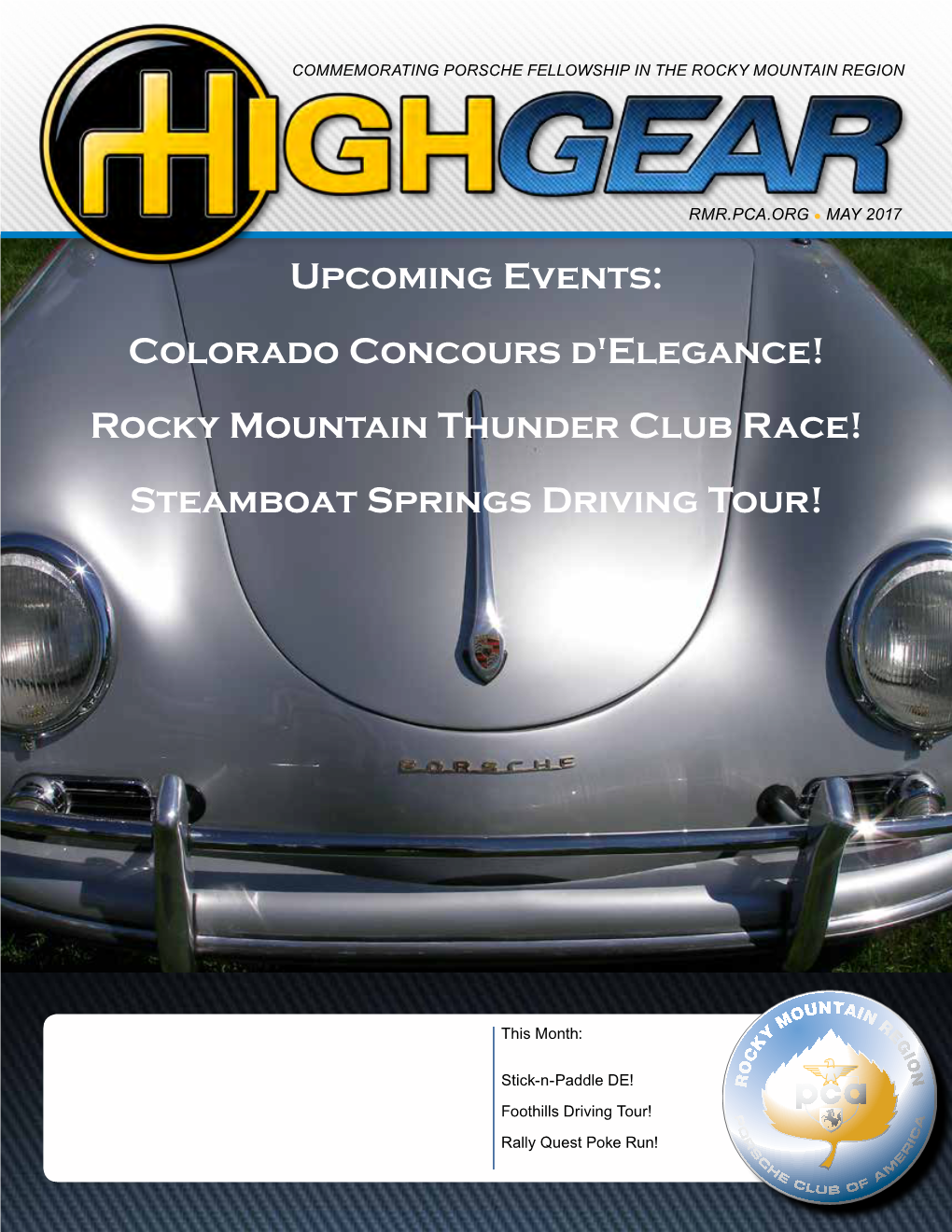 Colorado Concours D'elegance! Rocky Mountain Thunder Club Race! Steamboat Springs Driving Tour!