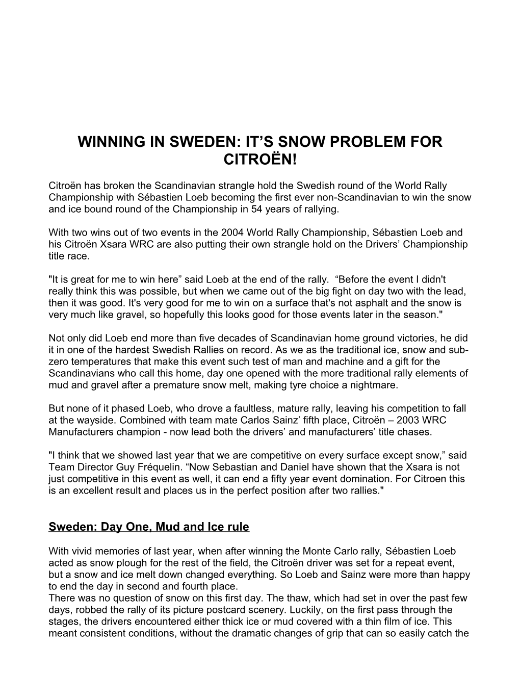 Winning in Sweden: It S Snow Problem for Citroën!