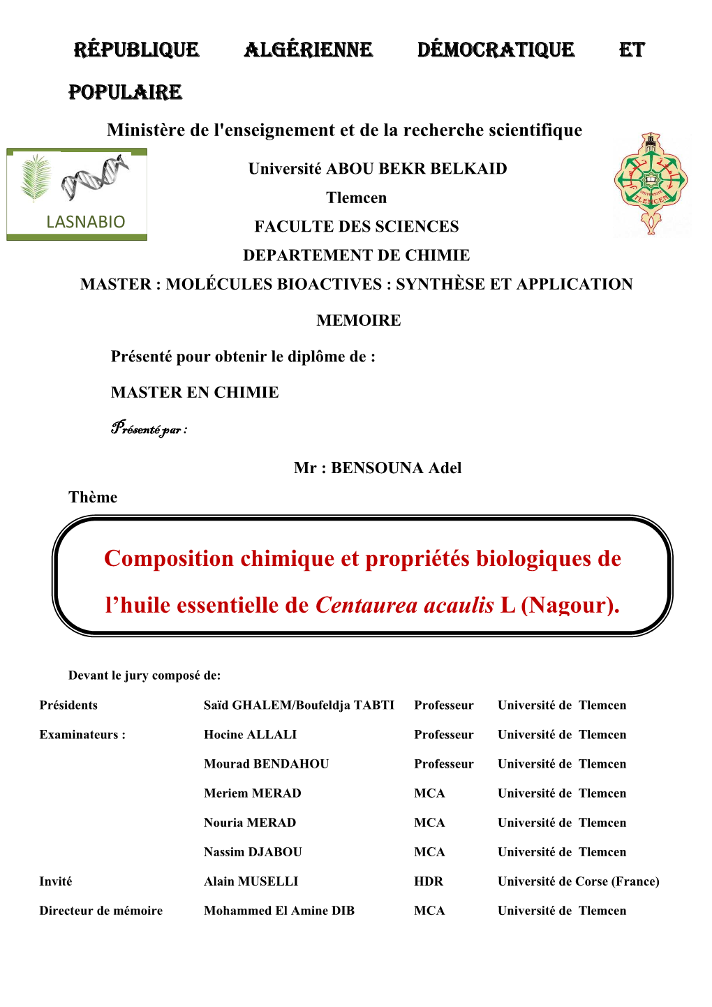 Composition Chimique Et Propriétés Biologiques De L'huile Essentielle De