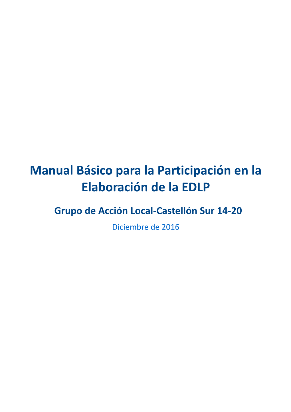 Manual Básico Para La Participación En La Elaboración De La EDLP