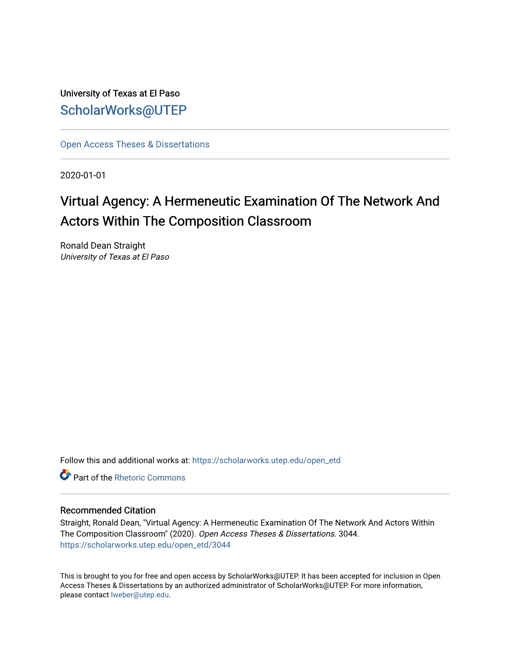 Virtual Agency: a Hermeneutic Examination of the Network and Actors Within the Composition Classroom