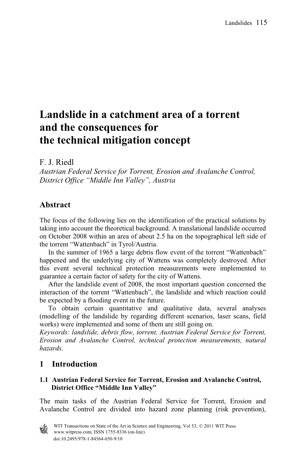 Landslide in a Catchment Area of a Torrent and the Consequences for the Technical Mitigation Concept