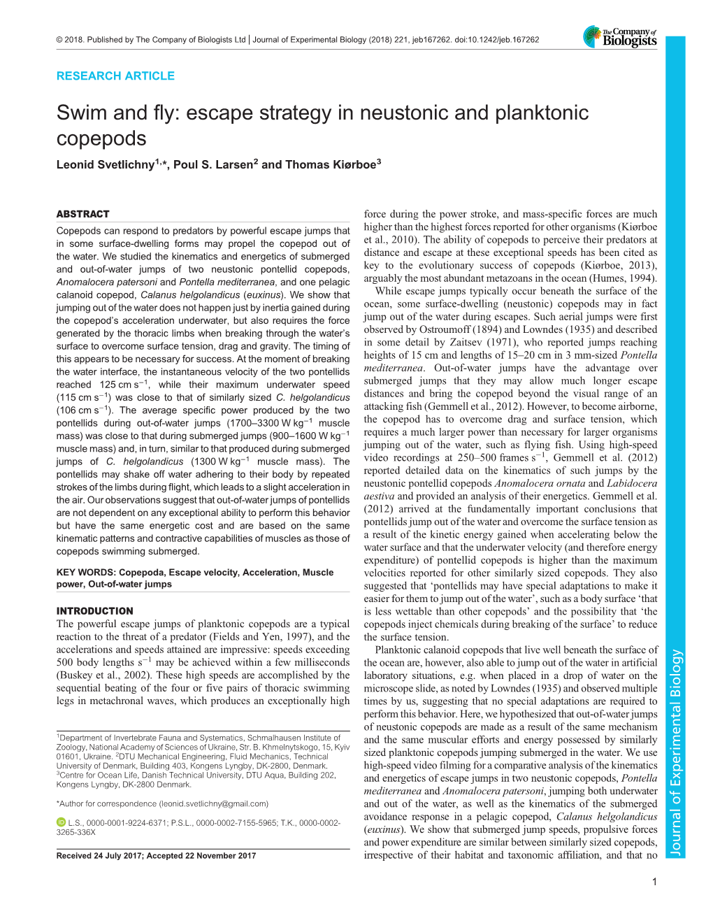 Escape Strategy in Neustonic and Planktonic Copepods Leonid Svetlichny1,*, Poul S