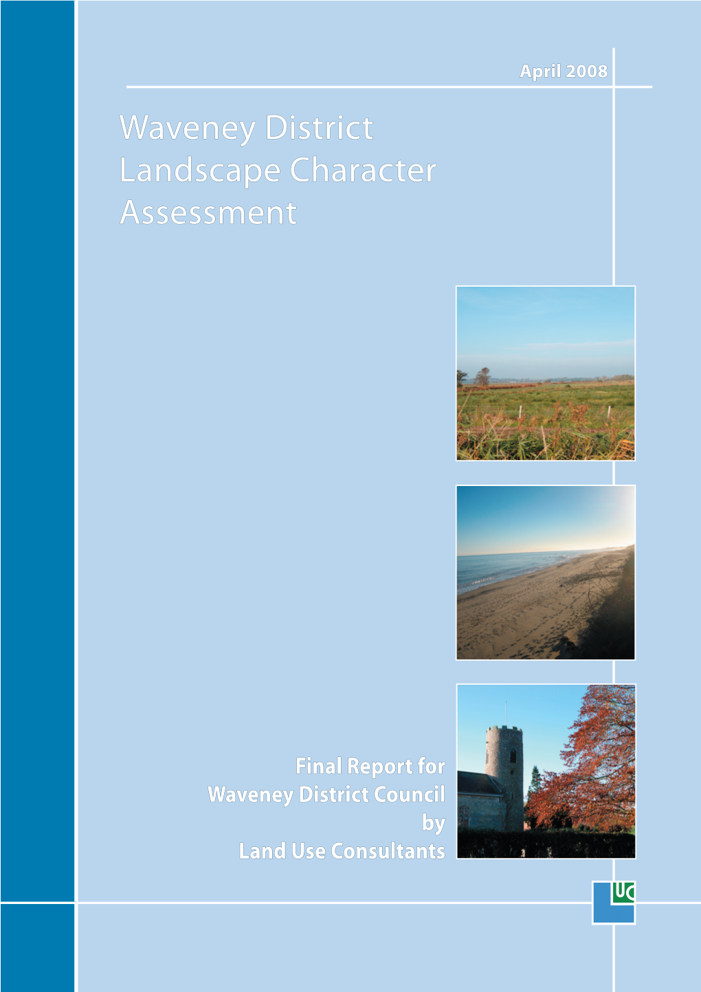 Waveney District Landscape Character Assessment - Final Report