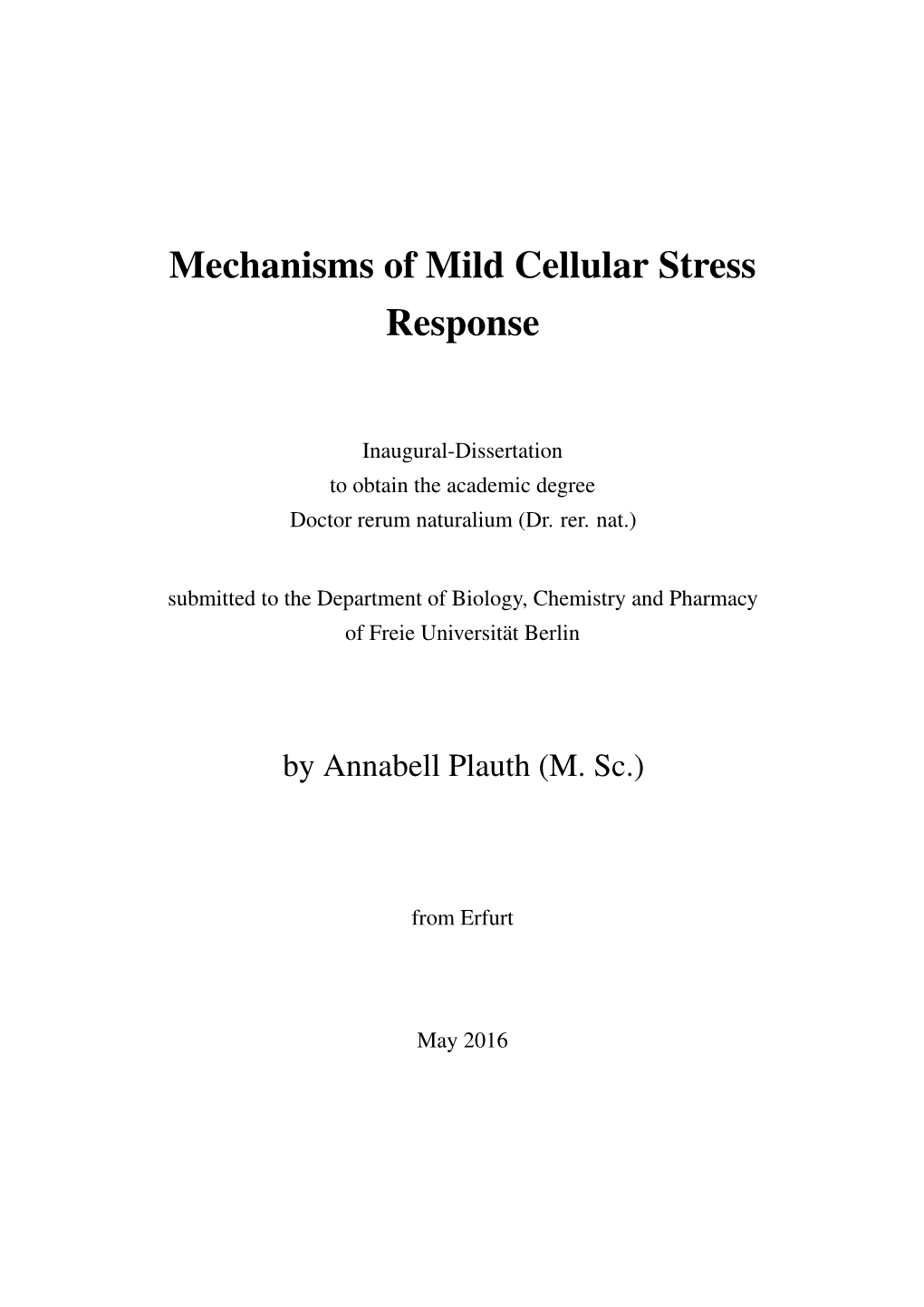 Mechanisms of Mild Cellular Stress Response